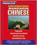 Book cover image of Conversational Mandarin Chinese: Learn to Speak and Understand Mandarin with Pimsleur Language Programs by Pimsleur