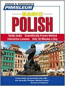 Pimsleur: Basic Polish: Learn to Speak and Understand Polish with Pimsleur Language Programs