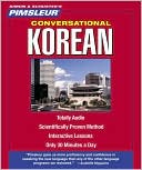 Pimsleur: Conversational Korean: Learn to Speak and Understand Korean with Pimsleur Language Programs