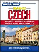 Book cover image of Czech: Learn to Speak and Understand Czech with Pimsleur Language Programs by Pimsleur