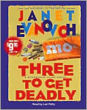 Book cover image of Three to Get Deadly (Stephanie Plum Series #3) by Janet Evanovich