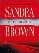 Sandra Brown: Hello, Darkness