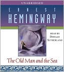 Book cover image of The Old Man And the Sea by Ernest Hemingway