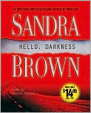 Sandra Brown: Hello, Darkness