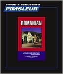 Book cover image of Romanian: Learn to Speak and Understand Romanian with Pimsleur Language Programs by Pimsleur