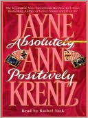 Book cover image of Absolutely, Positively by Jayne Ann Krentz