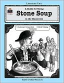 Susan Onion: Stone Soup: Grades K-3