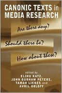 Elihu Katz: Canonic Texts in Media Research