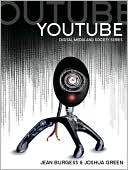 Book cover image of YouTube: Online Video and Participatory Culture by Jean Burgess