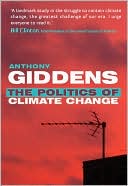 Anthony Giddens: Politics of Climate Change