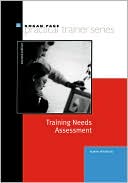 Book cover image of Training Needs Assessment: Meeting the Training Needs for Quality Performance by Robyn Peterson