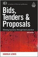 Harold Lewis: Bids, Tenders and Proposals: Winning Business Through Best Practice