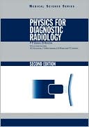 Book cover image of Physics for Diagnostic Radiology, Second Edition by Dendy; P.P.