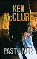 Ken McClure: Past Lives