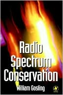 Book cover image of Radio Spectrum Conservation by William Gosling