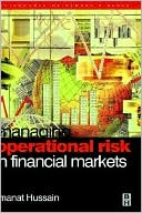 Amanat Hussain: Managing Operational Risk in Financial Markets
