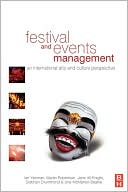 Ian Yeoman: Festival and Events Management: An International Arts and Culture Perspective