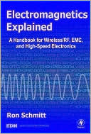 Book cover image of Electromagnetics Explained by Ron Schmitt