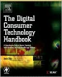 Book cover image of The Digital Consumer Technology Handbook by Amit Dhir