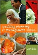 Book cover image of Wedding Planning and Management: Consultancy for Diverse Clients by Maggie Daniels