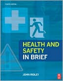 John Ridley: Health and Safety in Brief