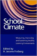 Book cover image of School Climate by H.Jerome Freiberg