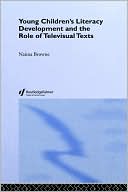 Book cover image of Young Children's Literacy Development and the Role of Televisual Texts by Naima Browne