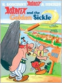 Rene Goscinny: Asterix and the Golden Sickle