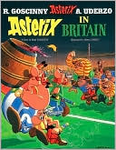 Book cover image of Asterix in Britain by Rene Goscinny