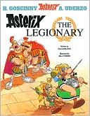 Rene Goscinny: Asterix the Legionary