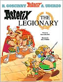 Book cover image of Asterix the Legionary by Rene Goscinny