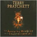 Terry Pratchett: The Amazing Maurice and His Educated Rodents (Discworld Series)