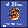 V. C. Andrews: Secrets of the Morning (Cutler Series #2)