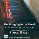 Book cover image of The Hanging in the Hotel (Fethering Series #5) by Simon Brett