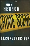 Book cover image of Reconstruction by Mick Herron