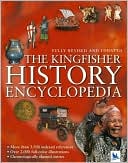 Book cover image of Kingfisher History Encyclopedia by Editors of Kingfisher