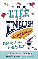 Martin H. Manser: The Secret Life of the English Language