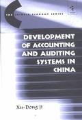 Xu-Dong Ji: Development of Accounting and Auditing Systems in China