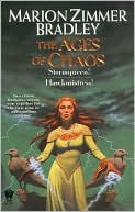 Book cover image of The Ages of Chaos (Stormqueen!/Hawkmistress!) by Marion Zimmer Bradley