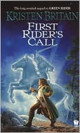 Book cover image of First Rider's Call (Green Rider Series #2) by Kristen Britain