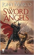 John Marco: The Sword of Angels