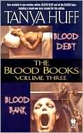 Book cover image of The Blood Books, Volume III by Tanya Huff