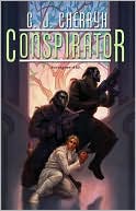 C. J. Cherryh: Conspirator (Fourth Foreigner Series #1)