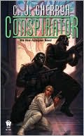Book cover image of Conspirator (Fourth Foreigner Series #1) by C. J. Cherryh