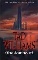 Book cover image of Shadowheart (Shadowmarch Series #4) by Tad Williams