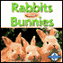 Book cover image of Rabbits Have Bunnies by Lynn M. Stone