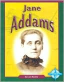 Lucia Raatma: Jane Addams (Compass Point Early Biographies)