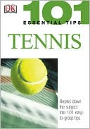 Paul Douglas: Tennis (101 Essential Tips Series)