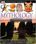 Neil Philip: Mythology (Eyewitness Books Series)