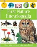 Book cover image of First Nature Encyclopedia (DK First Reference Series) by DK Publishing